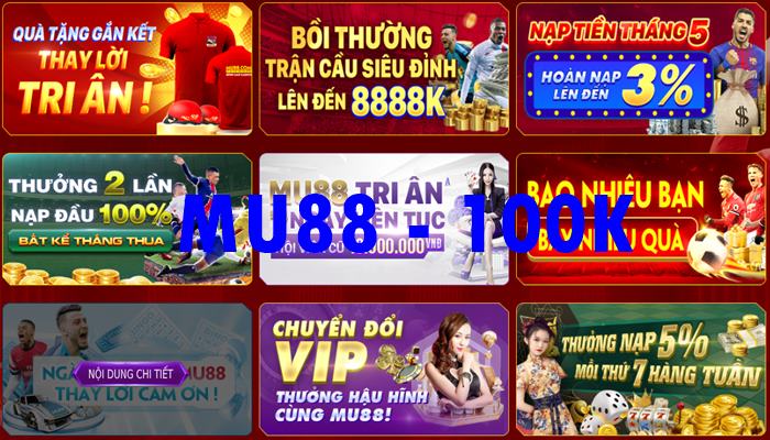 Nội dung MU88 tặng 100k